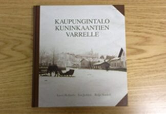Kaupungintalo kuninkaantien varrelle -kirja